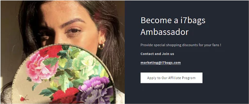 Become a i7bags Ambassador